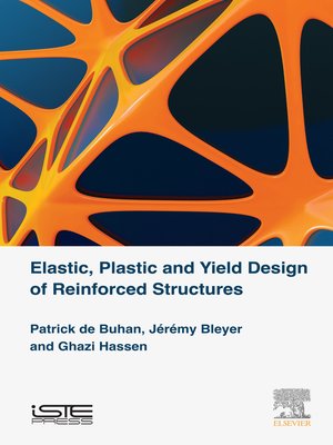 cover image of Elastic, Plastic and Yield Design of Reinforced Structures